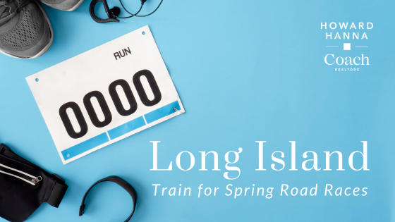 Train for These Spring 2024 Road Races on Long Island | Coach Realtors